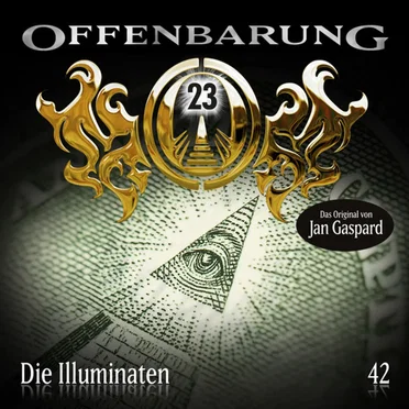 Offenbarung 23 42: Die Illuminaten by Offenbarung 23 - album cover