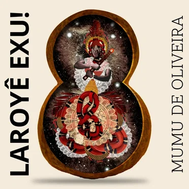 Laroyê Exu! by Mumu de Oliveira - album cover