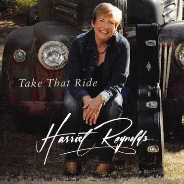 Take That Ride by Harriet Reynolds - album cover