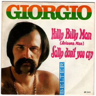 Hilly Billy Man (Arizona Man) / Sally Don't You Cry