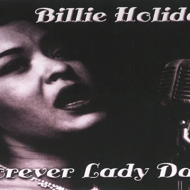 Forever Lady Day
