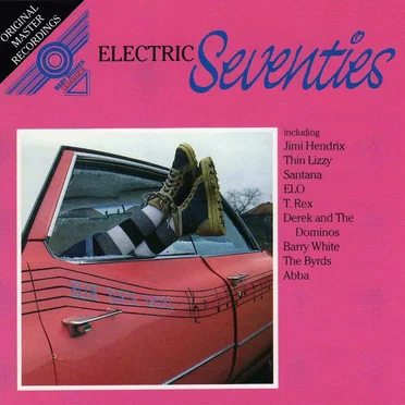 Baby Boomer Classics: Electric Seventies by Various Artists - album cover