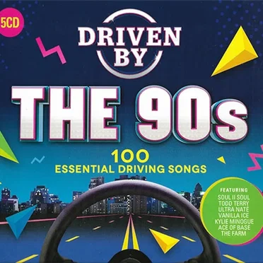 Driven By the 90s: 100 Essential Driving Songs by Various Artists - album cover