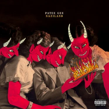 Naziland by Patee Gee - album cover