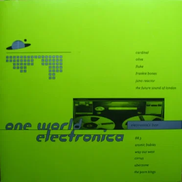 One World Electronica by Various Artists - album cover