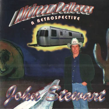 Airdream Believer by John Stewart - album cover