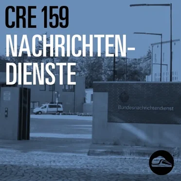 CRE159 Nachrichtendienste by Tim Pritlove - album cover