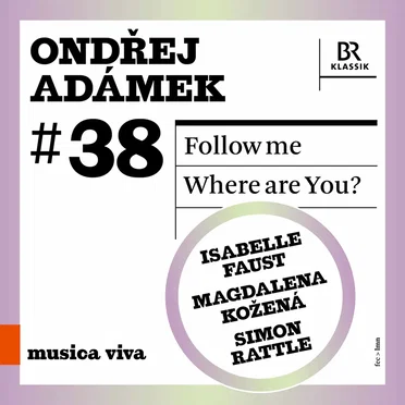 musica viva #38: Ondřej Adámek