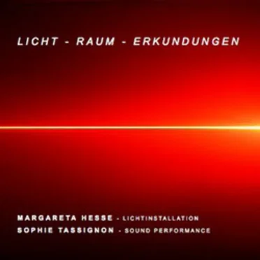Licht - Raum - Erkundungen