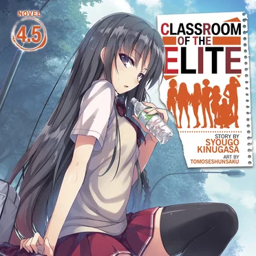 Classroom of the Elite, Novel 4.5 by Syougo Kinugasa - album cover