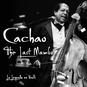 The Last Mambo: La Leyenda en vivo
