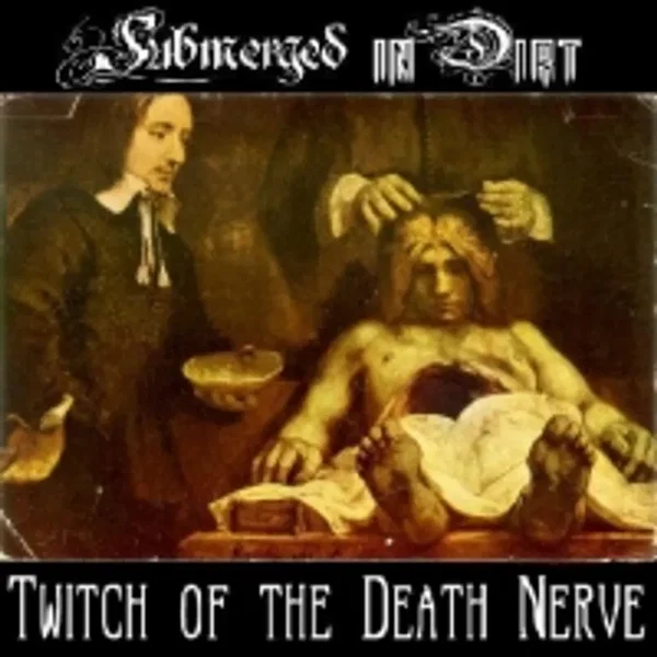 Twitch of the Death Nerve
