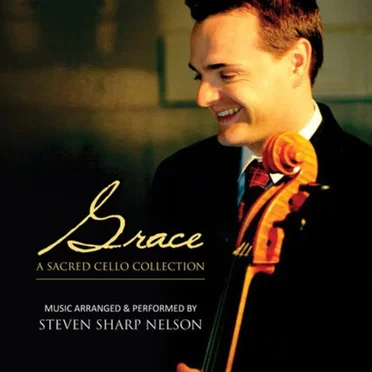 Grace: A Sacred Cello Collection by Steven Sharp Nelson - album cover