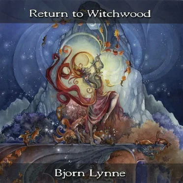 Return to Witchwood by Bjørn Lynne - album cover