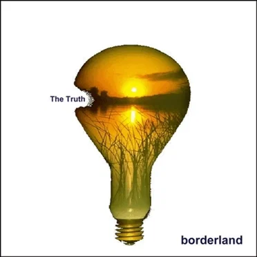 The Truth b/w Zero-L by Borderland - album cover
