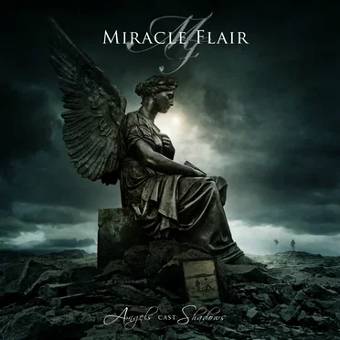 Angels Cast Shadows by Miracle Flair - album cover