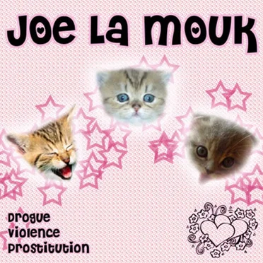 Drogue Violence Prostitution by Joe La Mouk - album cover