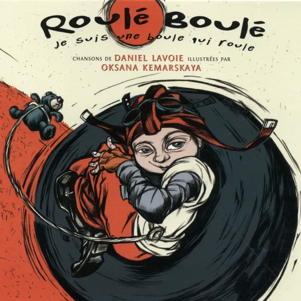 Roulé-Boulé: Je suis une boule qui roule