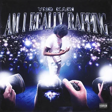 Am I Really Rapping by YND_kari7 - album cover