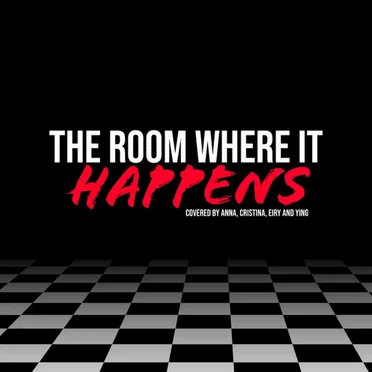 The Room Where It Happens