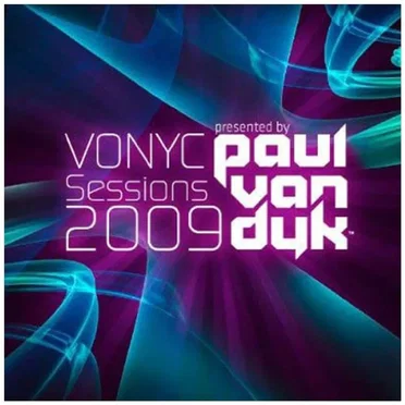 Vonyc Sessions 2009 Presented By Paul van Dyk by Various Artists - album cover
