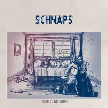 Freitags: No Future by Schnaps - album cover