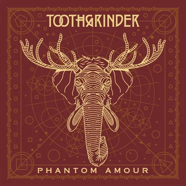Phantom Amour by Toothgrinder - album cover