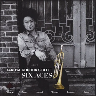 Six Aces by Takuya Kuroda Sextet - album cover