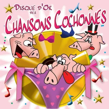 Disque d'or des chansons cochonnes by Camping Orchestra - album cover