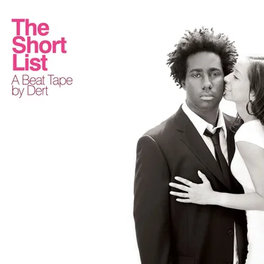 The Short List by Dert - album cover