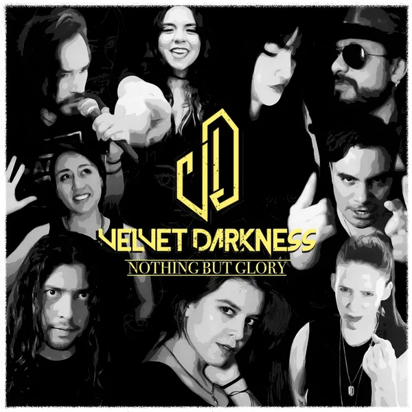 Nothing But Glory (Velvet Darkness & Friends)