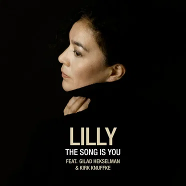 The Song is You by Lilly - album cover