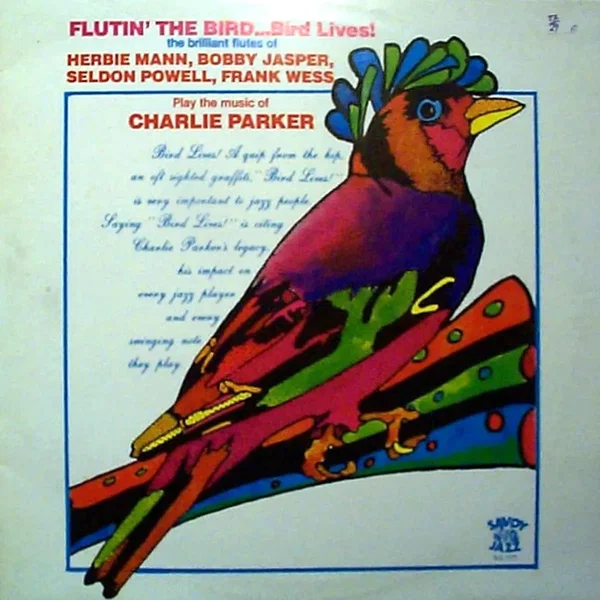 Flutin' the Bird... Bird Lives!