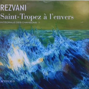 Saint-Tropez à l'envers - intégrale des chansons 3 by Serge Rezvani - album cover