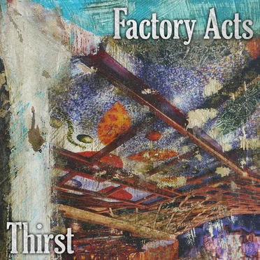 Animal Spirits by Factory Acts - album cover