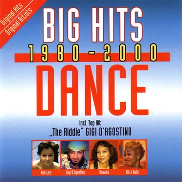 Big Hits 1980-2000: Dance by Various Artists - album cover