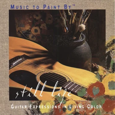 Music to Paint By: Still Life