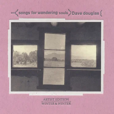 Songs for Wandering Souls