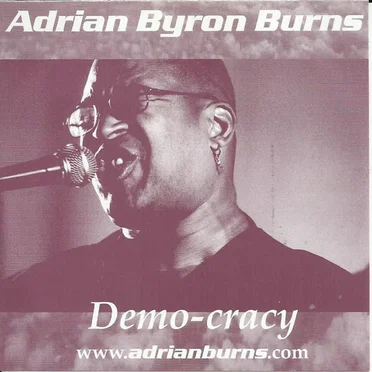 Demo-Cracy by Adrian Byron Burns - album cover