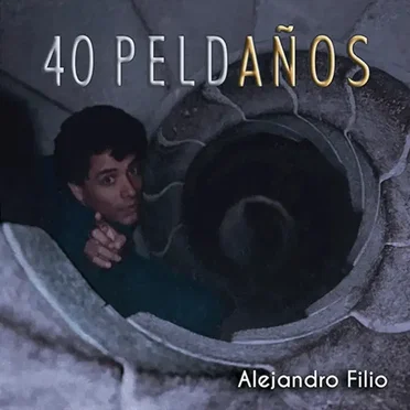 40 Peldaños by Alejandro Filio - album cover