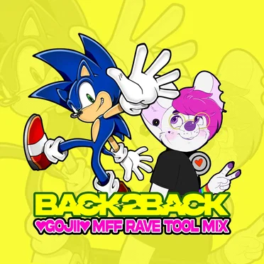 BACK 2 BACK (♥ GOJII ♥ MFF RAVE TOOL MIX)