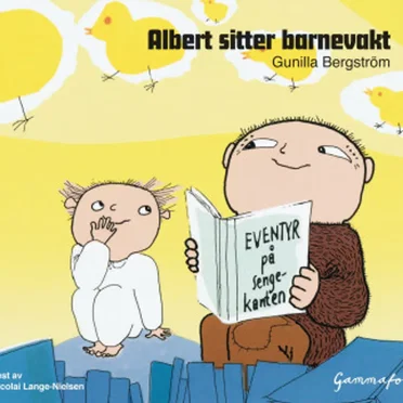 Albert sitter barnevakt by Gunilla Bergström - album cover