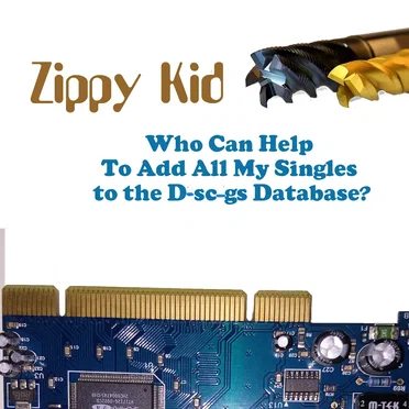 Who Can Help to Add All My Singles to the D - Sc - Gs Database?