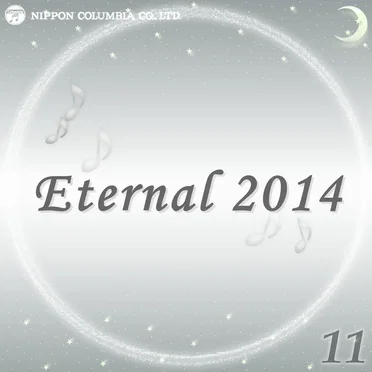 Eternal 2014 11 (オルゴールミュージック)