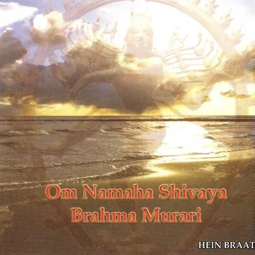 Om Namaha Shivaya/Brahma Murari