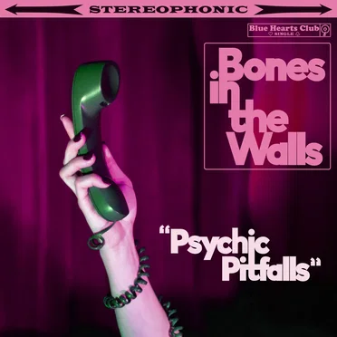 Psychic Pitfalls by Bones In The Walls - album cover