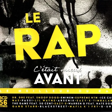 Le Rap : C’était mieux avant by Various Artists - album cover