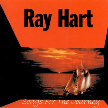 Songs For The Journey by Ray Hart - album cover
