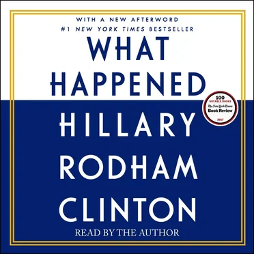 What Happened by Hillary Rodham Clinton - album cover