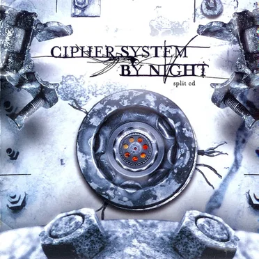 Cipher System / By Night